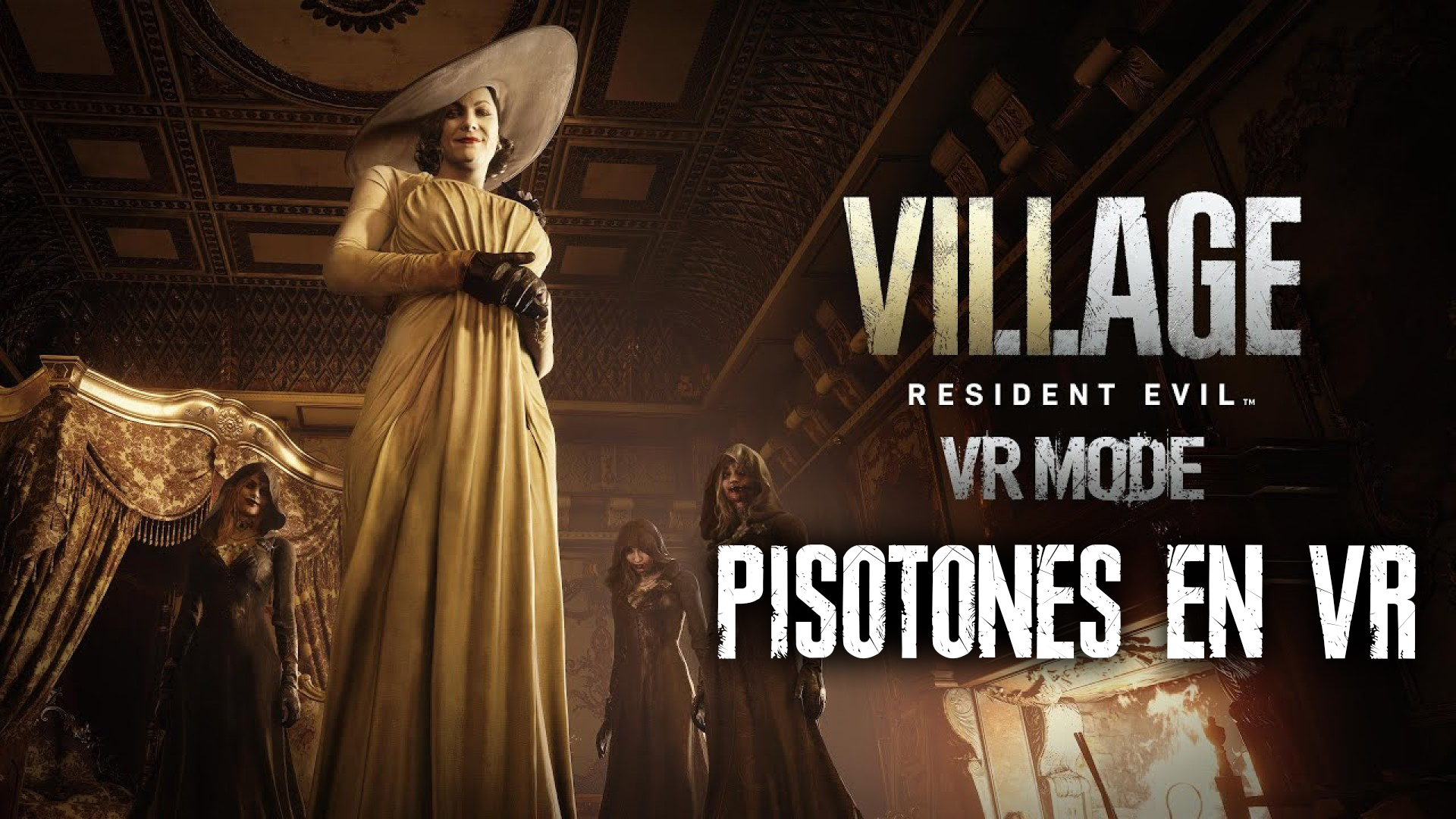 Jugando Resident Evil Village VR Mode – Pisotones en VR