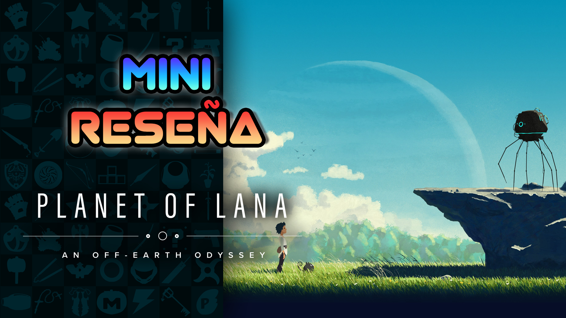 Mini Reseña Planet of Lana – Una entrañable aventura de una chica y un gatito