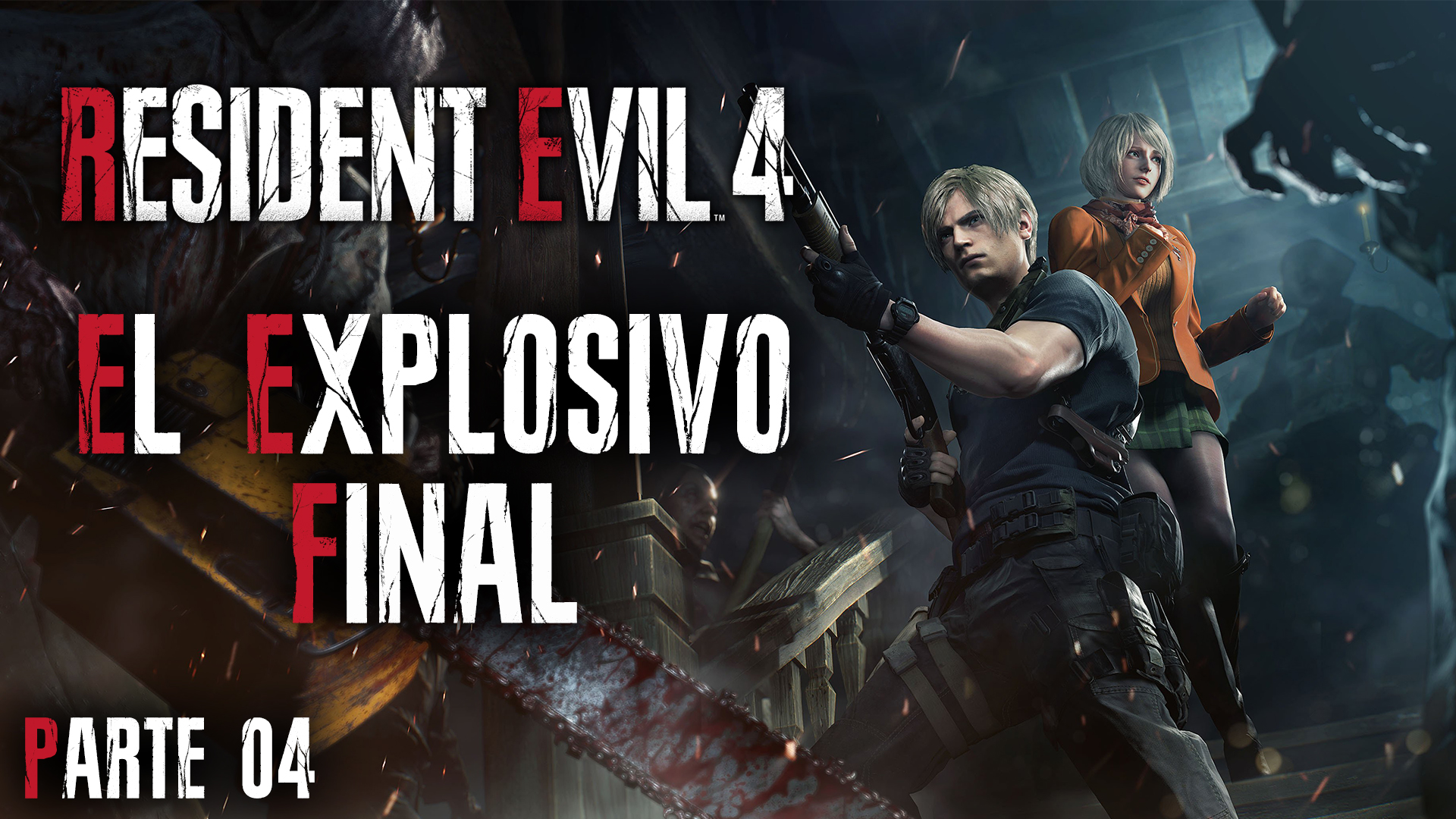Serie Resident Evil 4 Remake #4 – El Explosivo Final