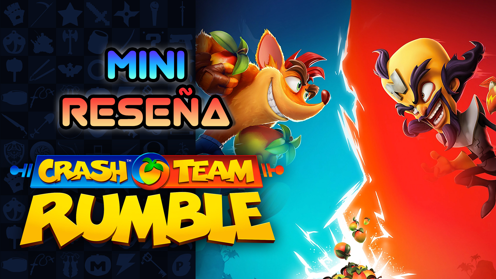 Mini Reseña Crash Team Rumble – Cuando Crash le Entra a las Patadas