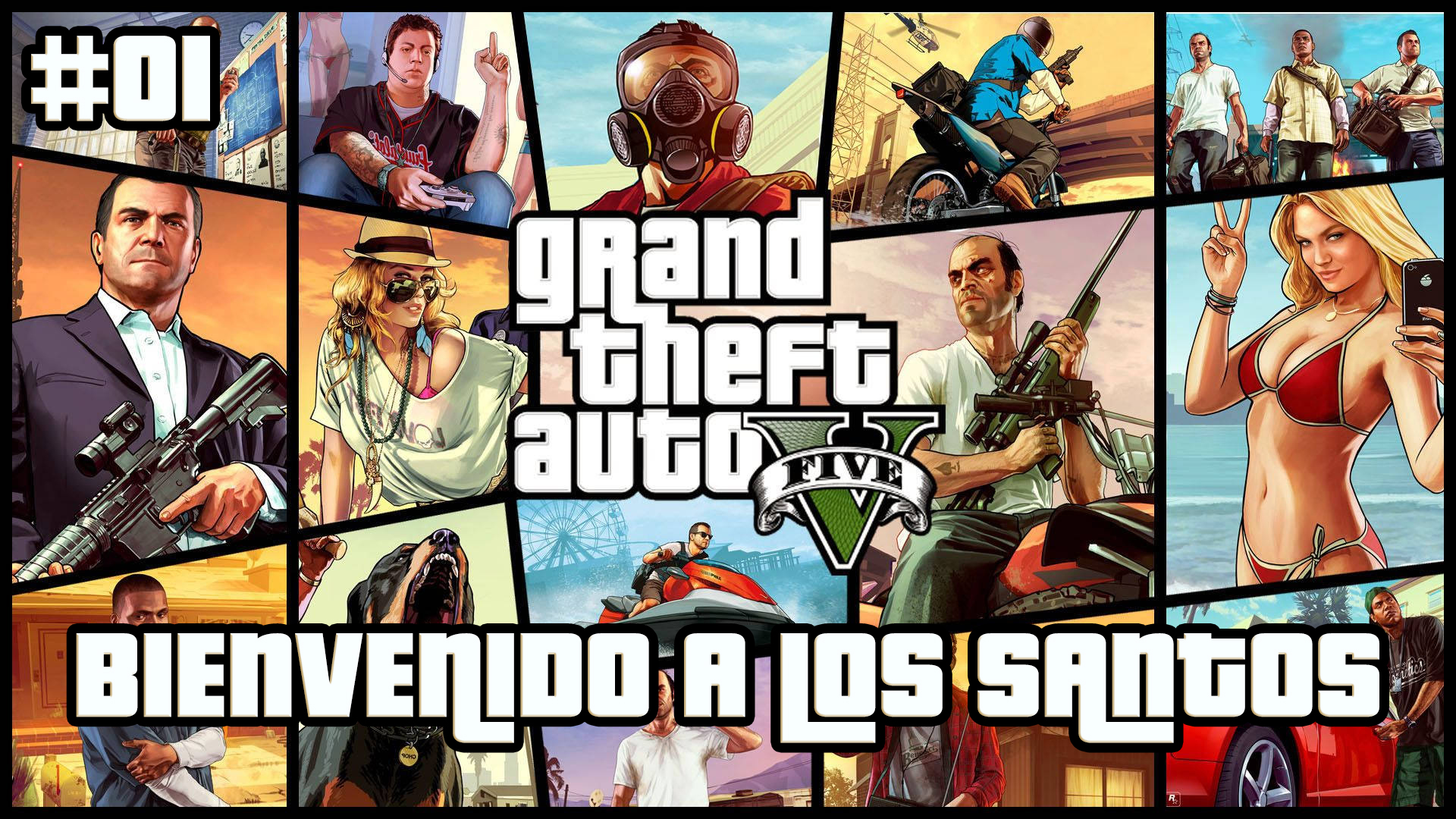 Serie Grand Theft Auto V #1 – Bienvenido a Los Santos