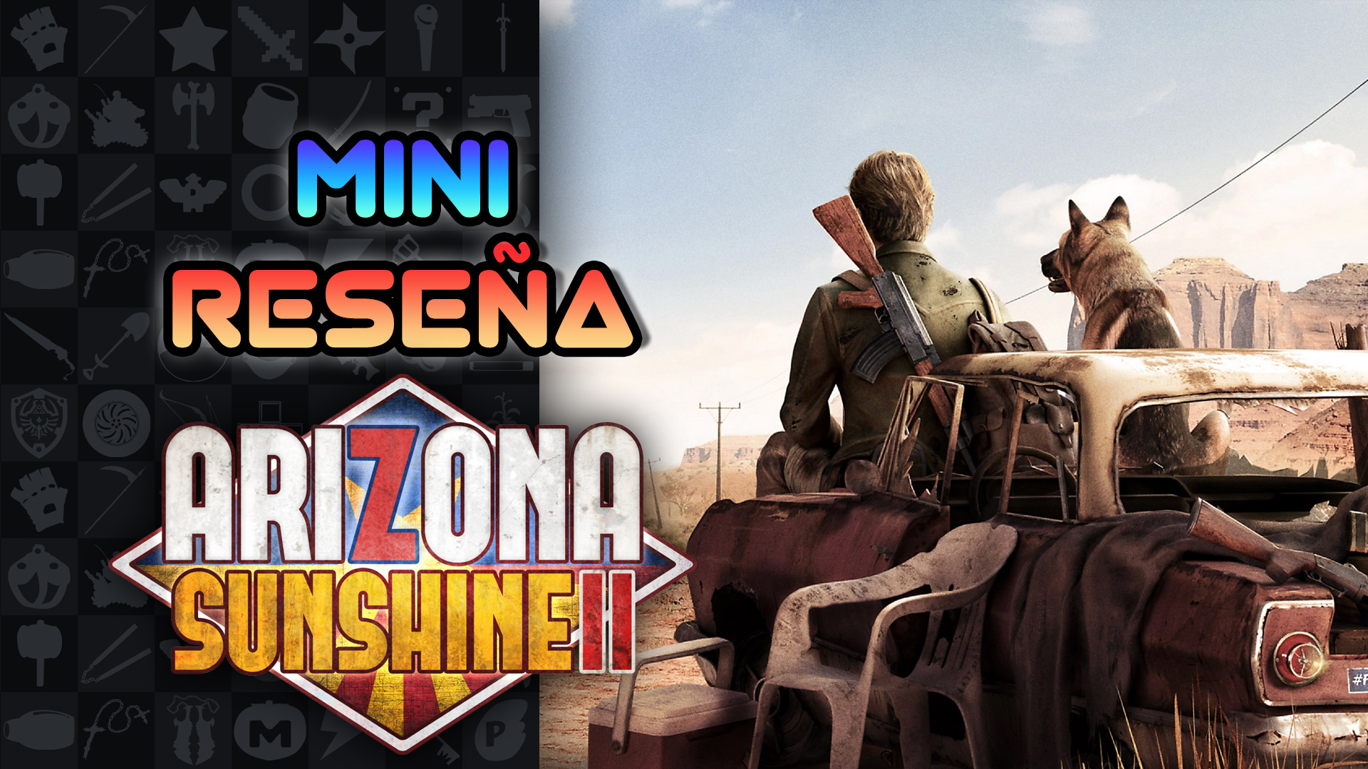 Mini Reseña Arizona Sunshine 2 – Un crujiente apocalipsis Fred
