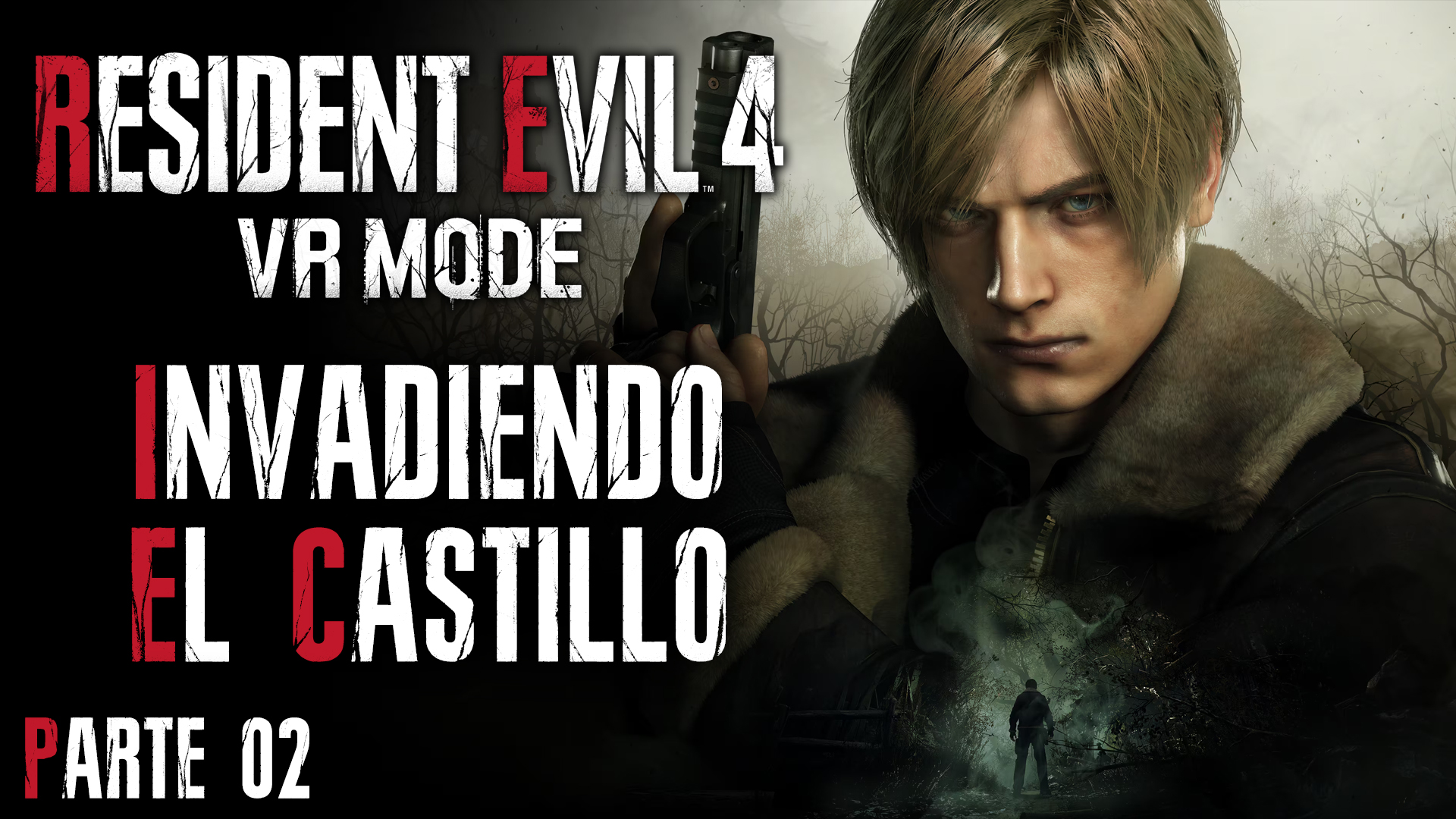 Serie Resident Evil 4 Remake VR Mode #2 – Invadiendo el Castillo