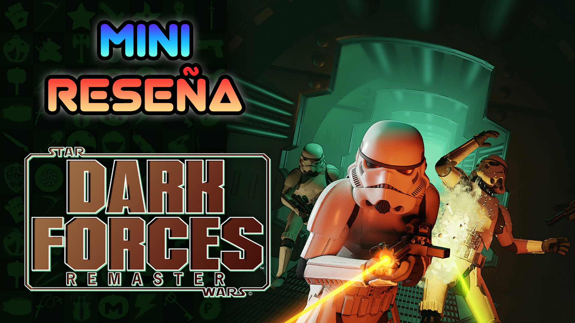 Mini Reseña Star Wars: Dark Forces Remaster – Un verdadero clásico