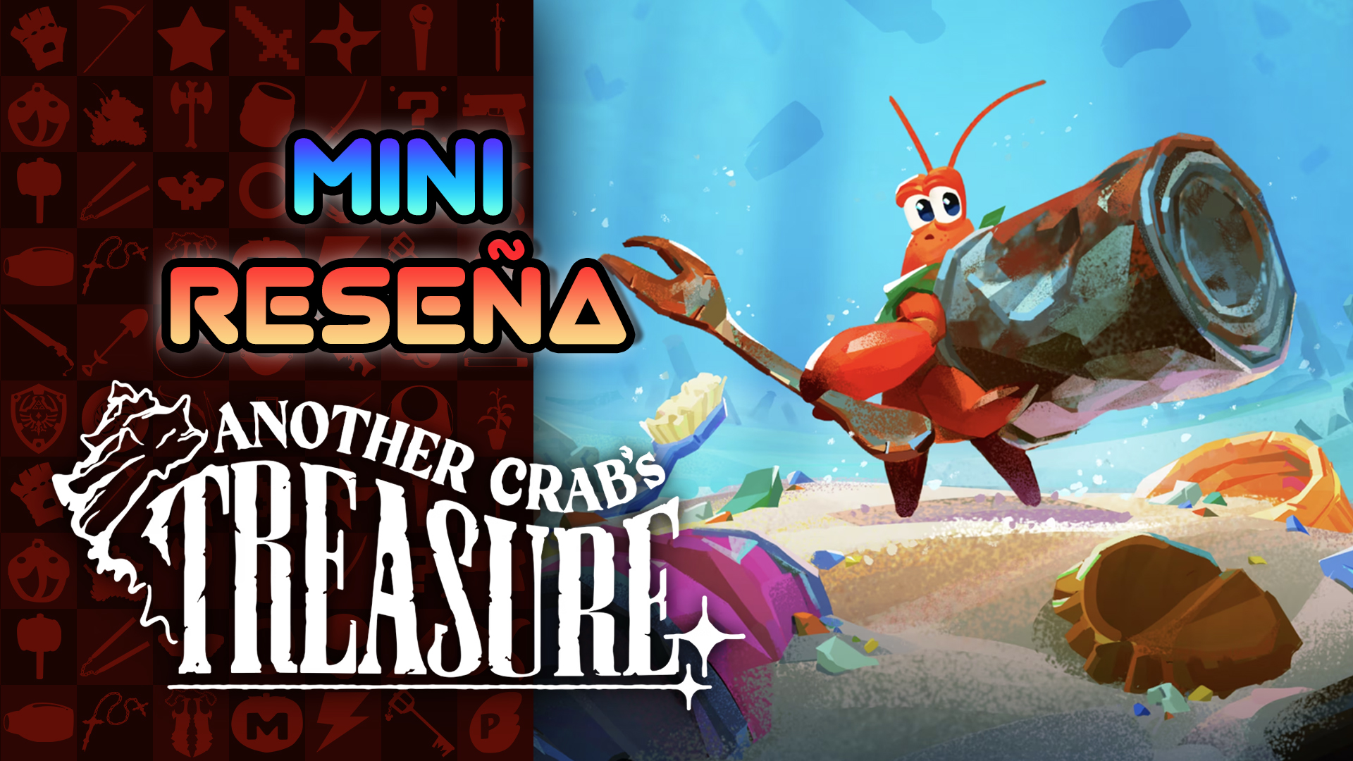 Mini Reseña Another Crab’s Treasure – ¡Una gran sorpresa submarina!