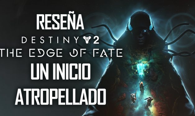 Reseña Expansión Destiny 2: The Edge of Fate – Un inicio atropellado