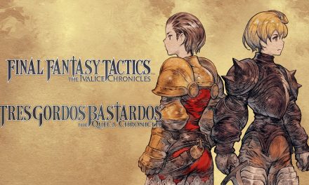 Reseña Final Fantasy Tactics: The Ivalice Chronicles