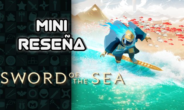 Mini Reseña Sword of the Sea – Otra bellísima obra de Giant Squid Studios