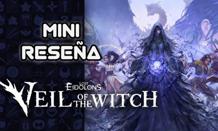 Mini Reseña Lost Eidolons: Veil of the Witch – Excelente aventura roguelite táctica