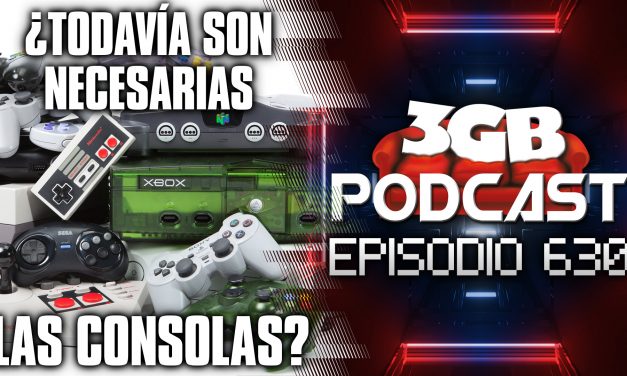 Podcast: Episodio 630, ¿Todavía son necesarias las consolas?
