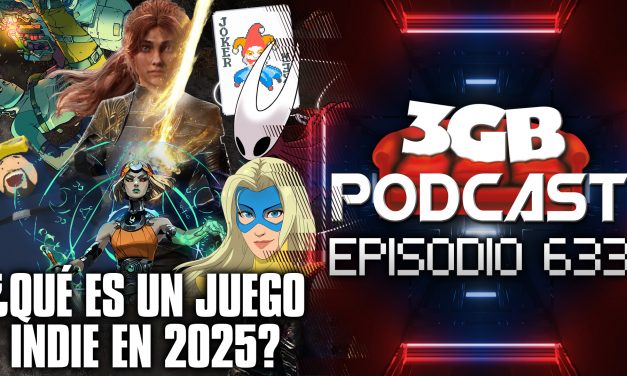 Podcast: Episodio 633, ¿Qué es un juego indie en 2025?