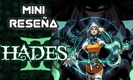 Mini Reseña Hades 2 – Una brillante y eterna lucha