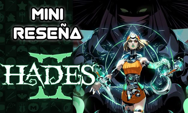 Mini Reseña Hades 2 – Una brillante y eterna lucha