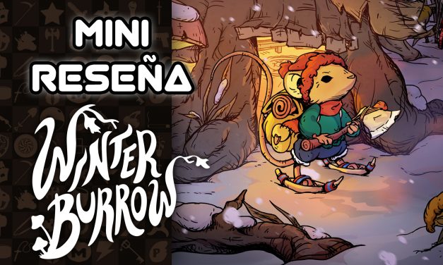 Mini Reseña Winter Burrow – El cuento de un cruel invierno