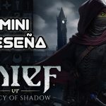 Mini Reseña Thief VR: Legacy of Shadows – Bajo en calorías pero entretenido