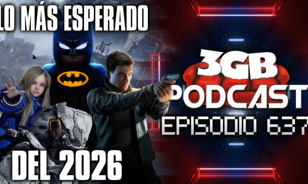 Podcast: Episodio 637, Los juegos más anticipados del 2026