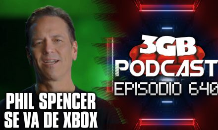 Podcast: Episodio 640, Phil Spencer se va de Xbox
