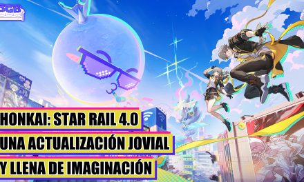 Impresiones Honkai: Star Rail 4.0 – Unas alocadas vacaciones
