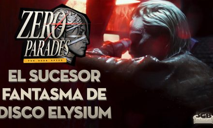 ZERO PARADES: For Dead Spies busca capturar la magia de Disco Elysium – Impresiones del Demo