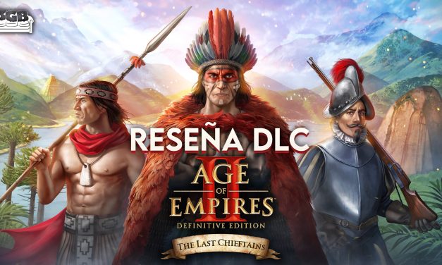 Reseña DLC Age of Empires II: Definitive Edition – The Last Chieftains