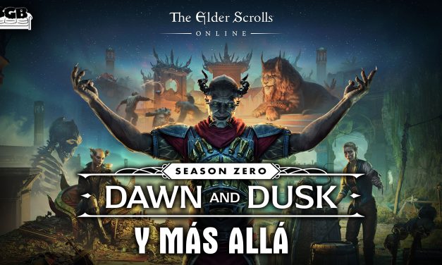 The Elder Scrolls Online Season Zero: Dawn and Dusk y más allá