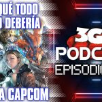 Podcast: Episodio 647, Por qué todo mundo debería imitar a Capcom
