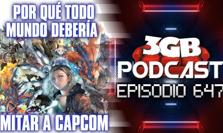 Podcast: Episodio 647, Por qué todo mundo debería imitar a Capcom