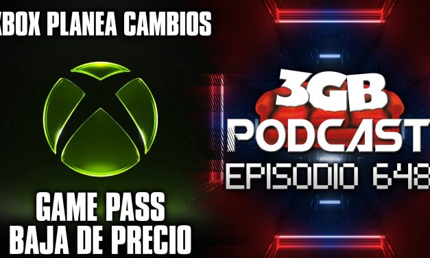 Podcast: Episodio 648, Xbox planea cambios y Game Pass baja de precio