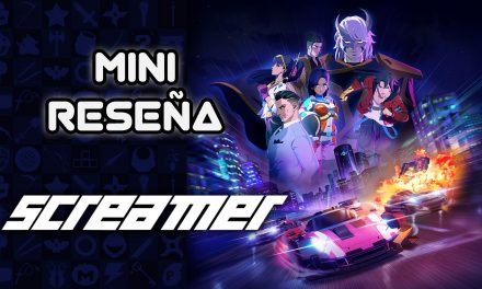 Mini Reseña Screamer – Carreras anime con profundidad