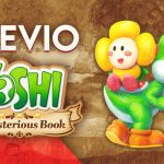 Previo Yoshi and the Mysterious Book – ¡Yo-shi quiero jugarlo ya!