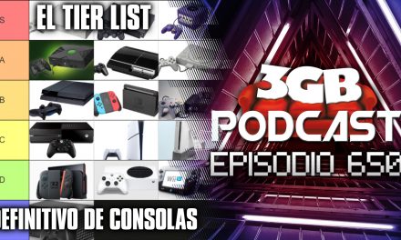 Podcast: Episodio 650, La Tier List Definitiva de Consolas