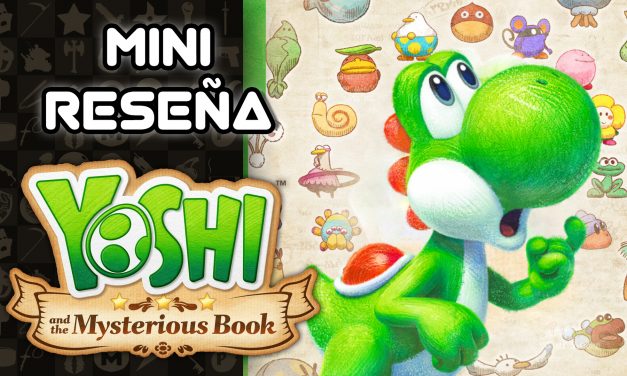 Mini Reseña Yoshi and the Mysterious Book – La curiosidad es el ingrediente secreto