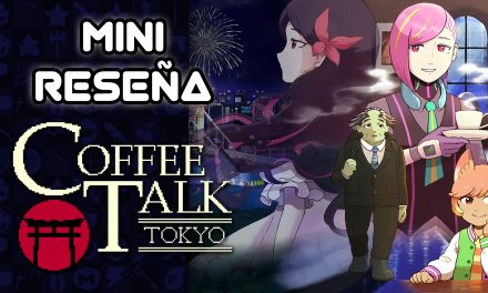Mini Reseña Coffee Talk Tokyo – El confort de conocer nuevas historias