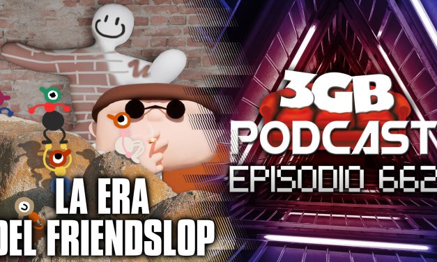 Podcast: Episodio 662, La era del friendslop