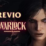 Previo Warlock: Dungeons & Dragons – Una poderosa clase