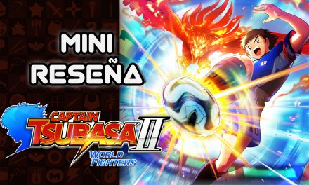 Mini Reseña Captain Tsubasa 2: World Fighters – Una secuela muy fuera de lugar