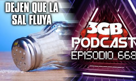Podcast: Episodio 668, Dejen que la sal fluya