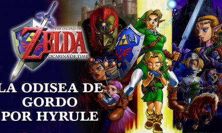 Serie The Legend of Zelda: Ocarina of Time en N64 – La odisea de Gordo por Hyrule